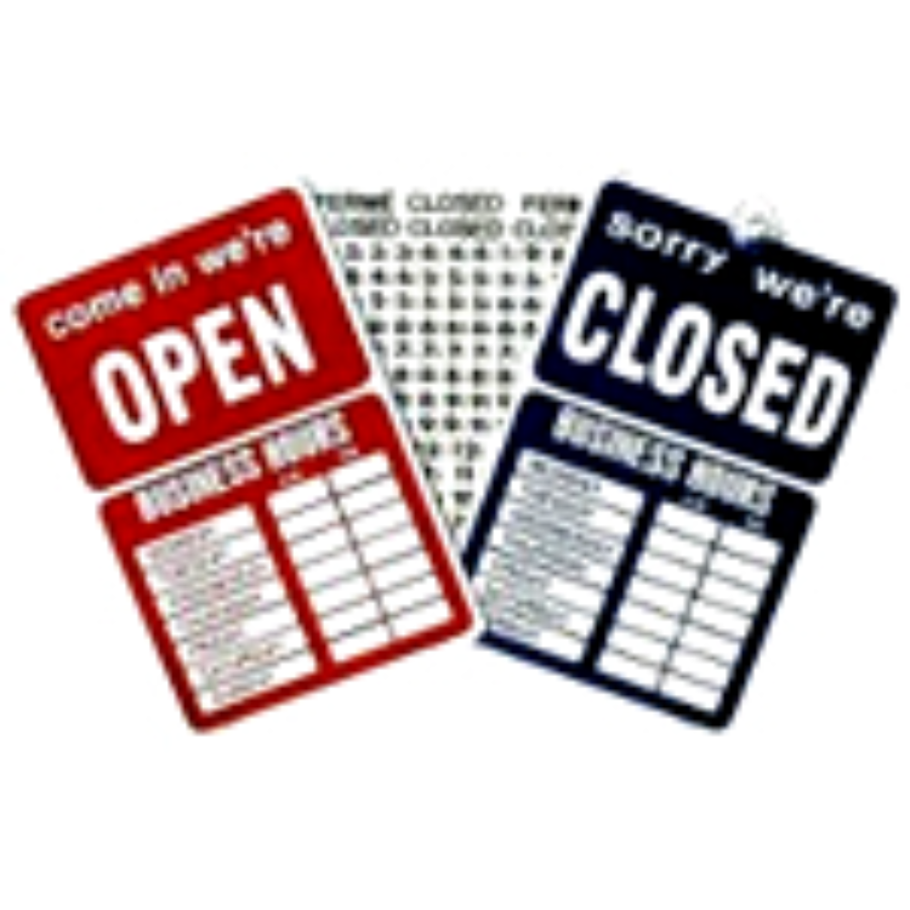 Open / Close Sign - Hours Shown Below